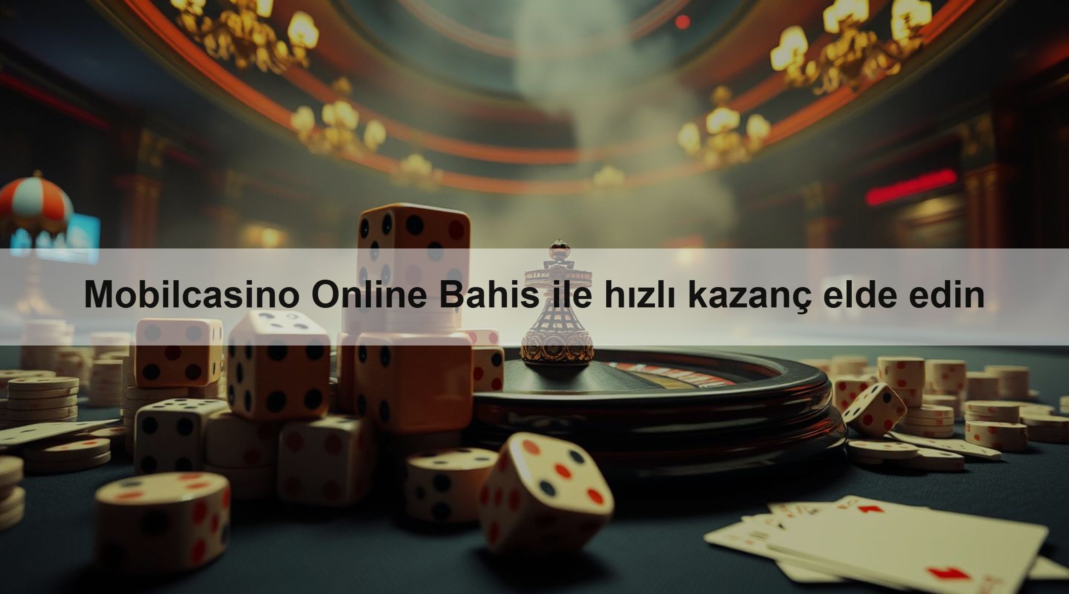 Mobilcasino Online Bahis ile hızlı kazanç elde edin