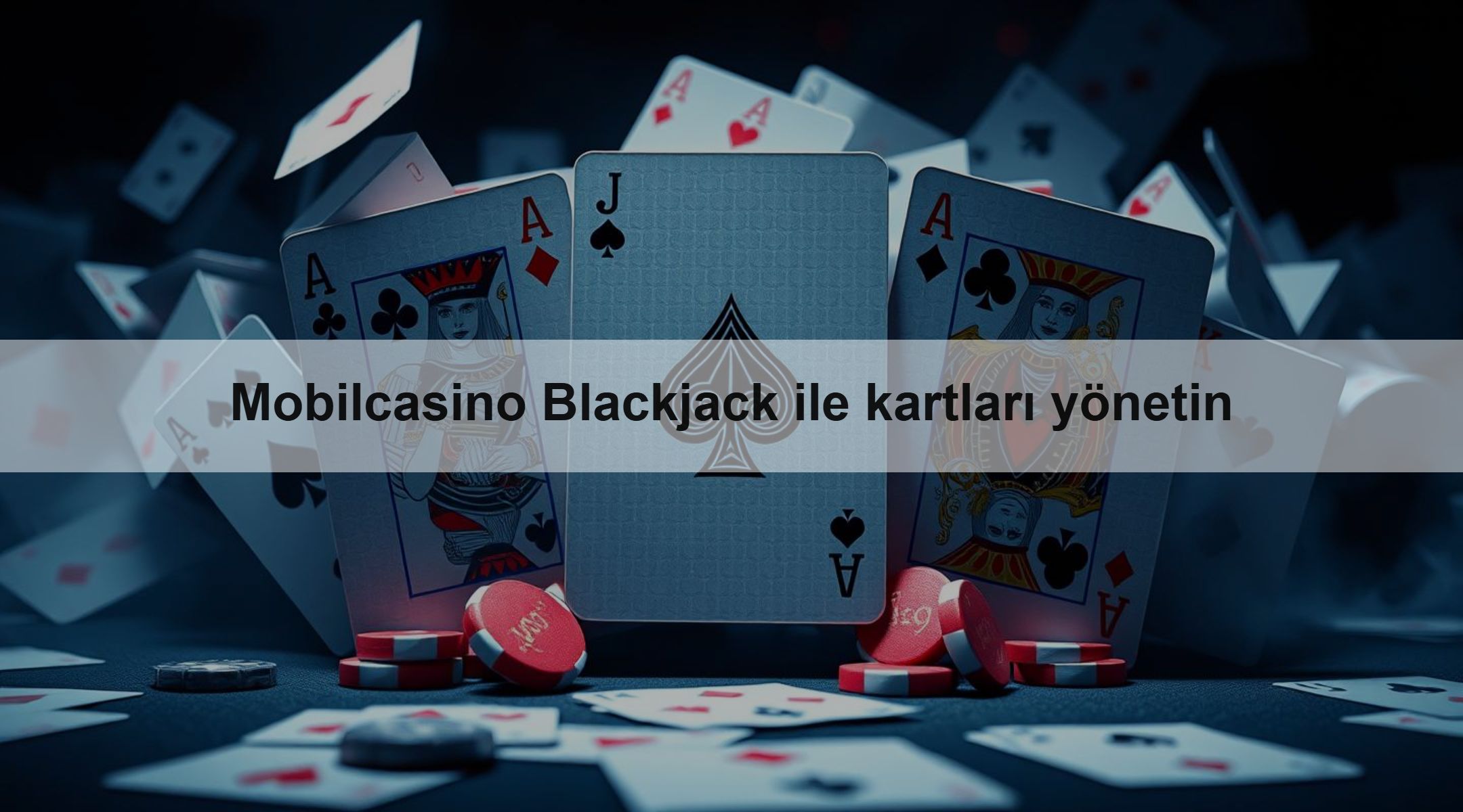 Mobilcasino Blackjack ile kartları yönetin