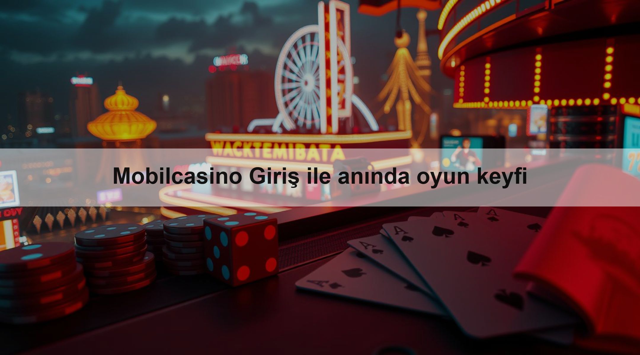Mobilcasino Giriş ile anında oyun keyfi 1 Mobilcasino Giriş ile anında oyun keyfi